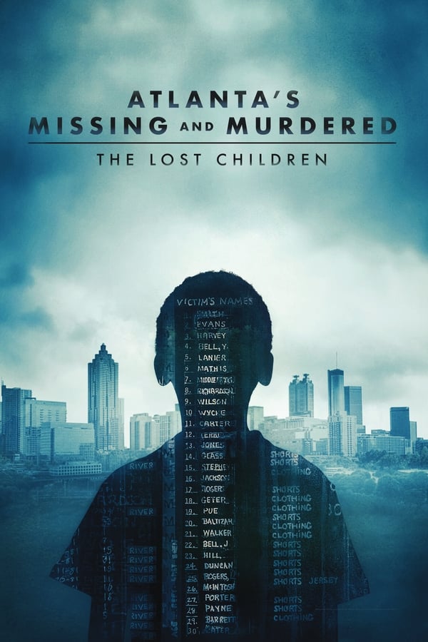 Atlanta's Missing and Murdered: The Lost Children (2020)