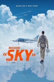 Mission Sky Aka Nebo (2021) 