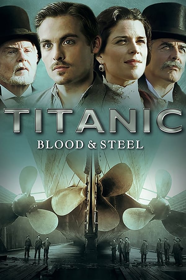 Titanic: Blood and Steel (2012) 1x12