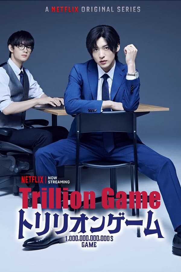 Trillion Game (2023)