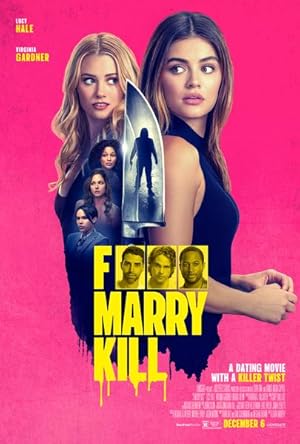 F Marry Kill (2024)