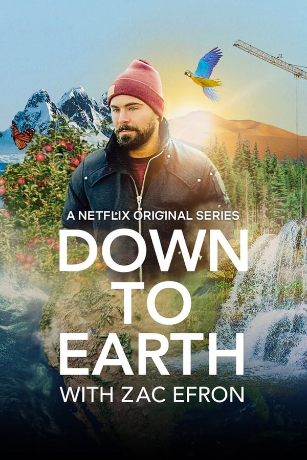 Down to Earth with Zac Efron (2020)