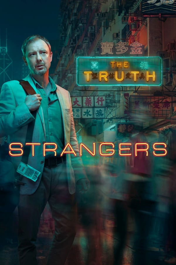 Strangers Aka White Dragon (2018)