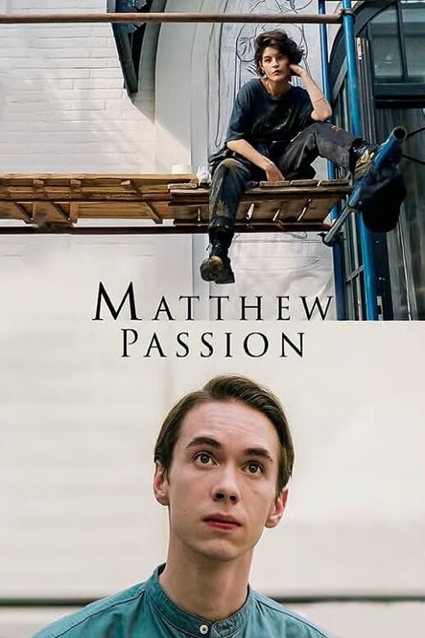 Strasti po Matveyu Aka Matthew Passion (2023)