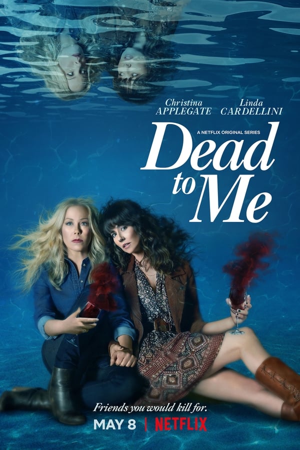 Dead to Me (2019)