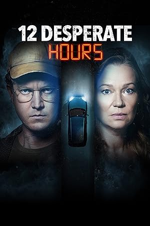 12 Desperate Hours (2023)