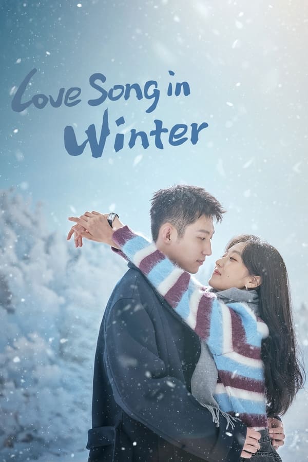 Love Song in Winter (2024) 1x36