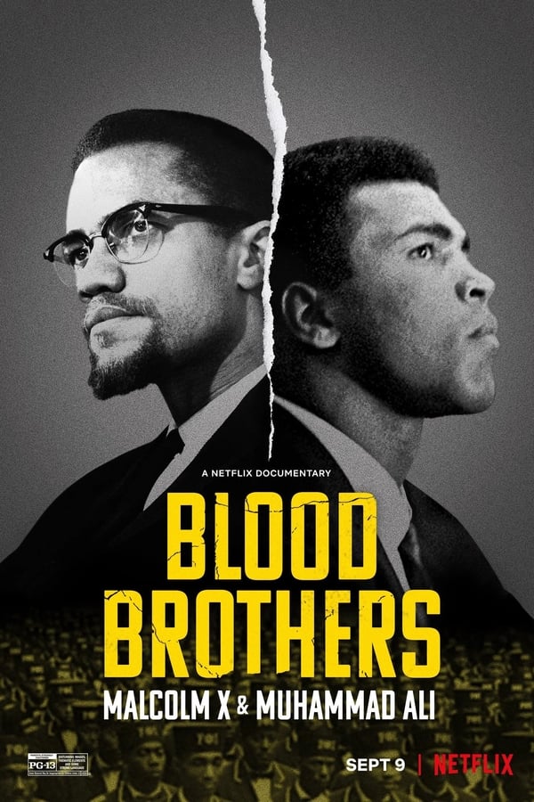 Blood Brothers: Malcolm X & Muhammad Ali (2021)