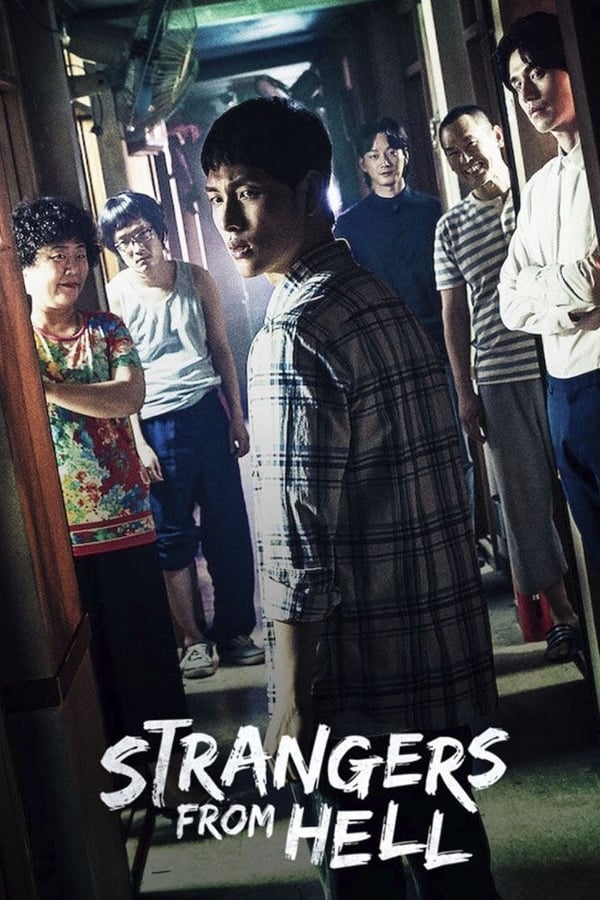 Strangers From Hell Aka Taineun Jiokida (2019)