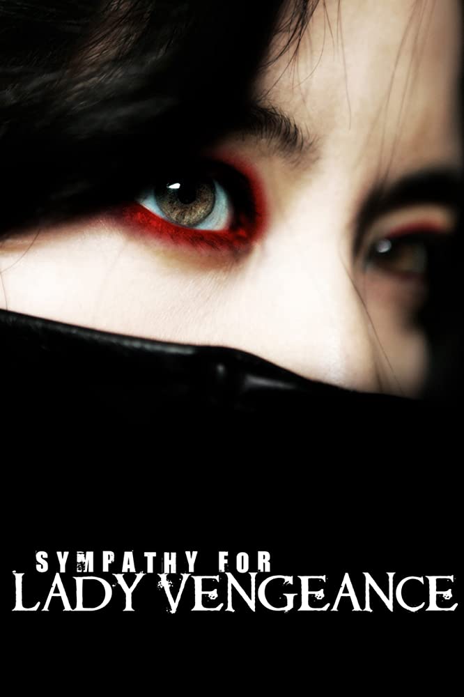 Chinjeolhan geumjassi Aka Lady Vengeance (2005)