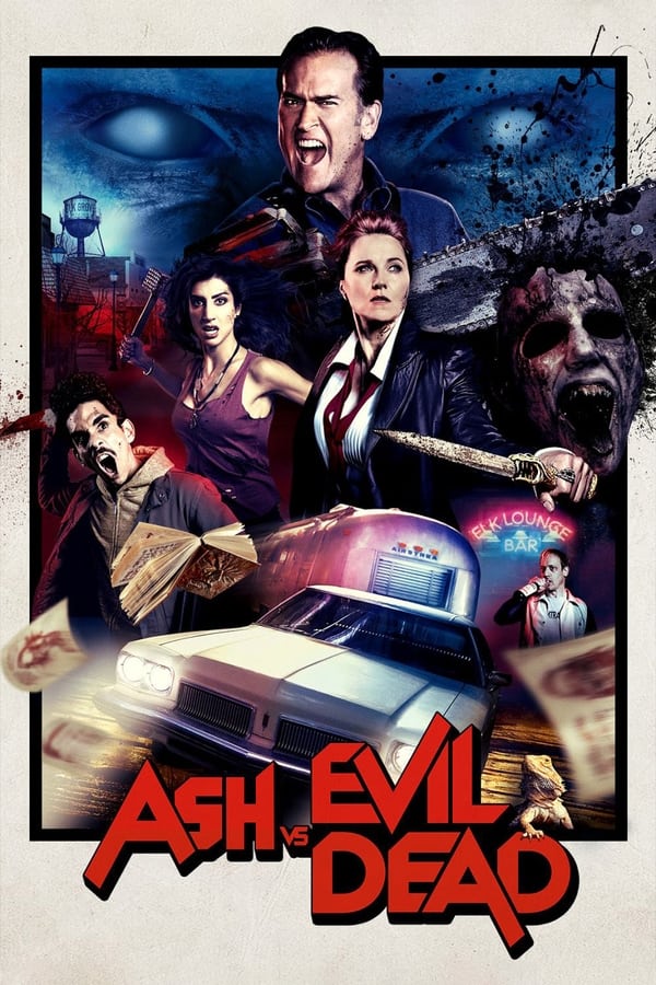 Ash Vs Evil Dead (2015)