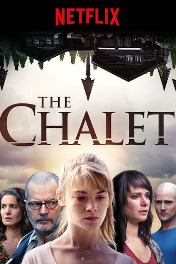 Le chalet aka The Chalet (2018) 1x6