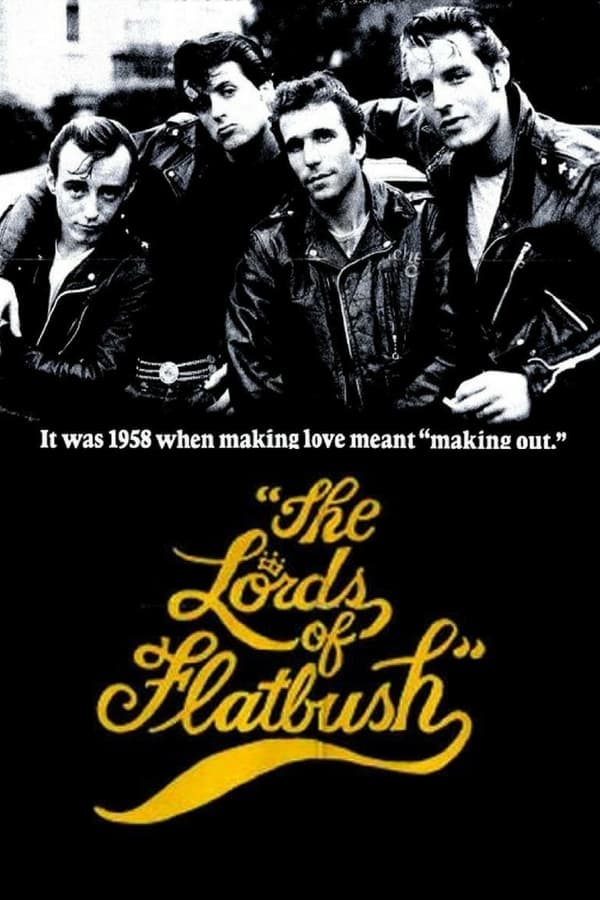 The Lords of Flatbush (1974) 