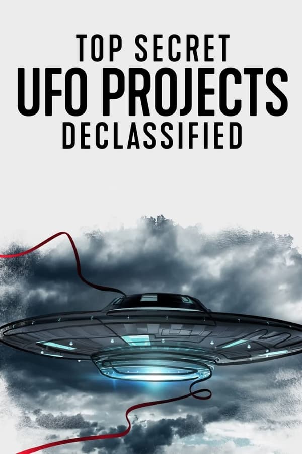 Top Secret UFO Projects Declassified (2021) 1x6