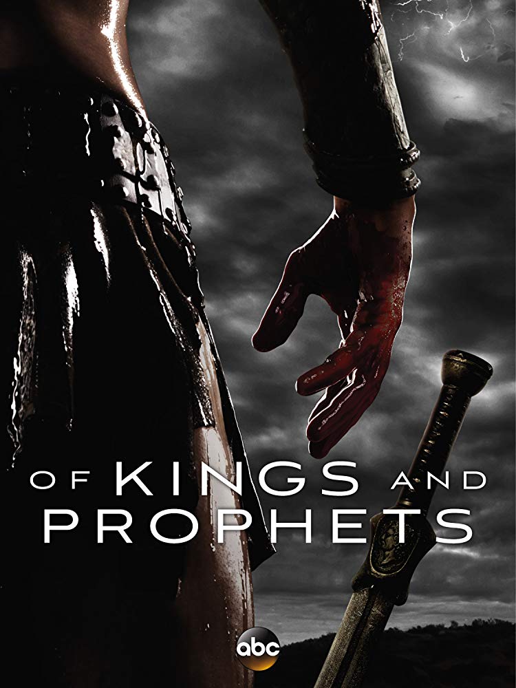 Of Kings and Prophets (2016)