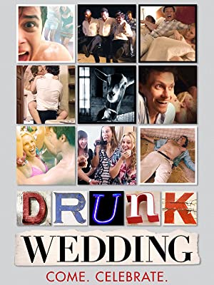 Drunk Wedding (2015)