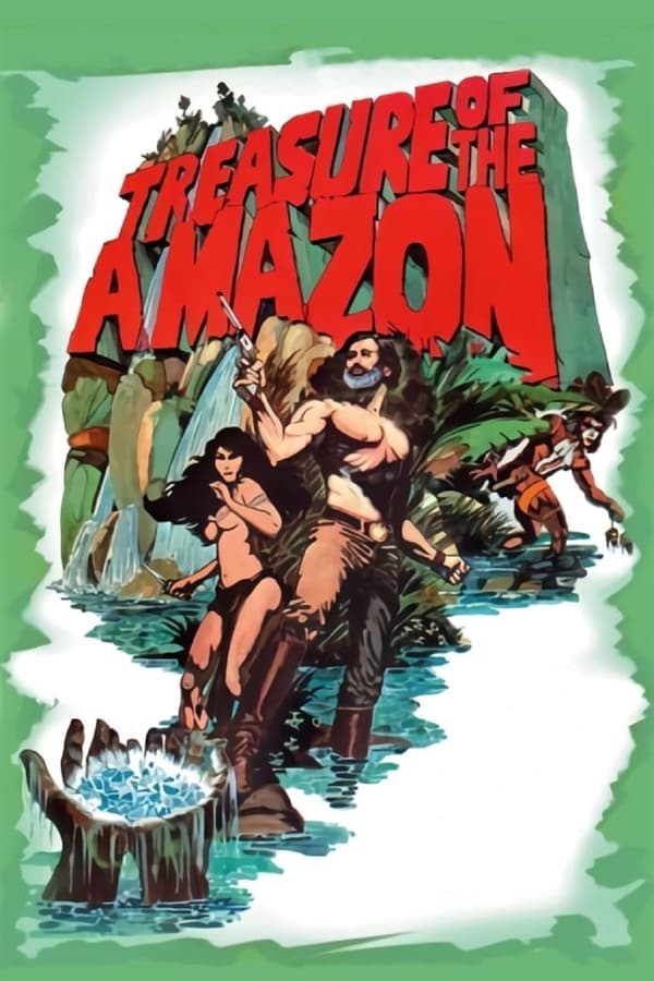 Treasure of the Amazon (1985) 