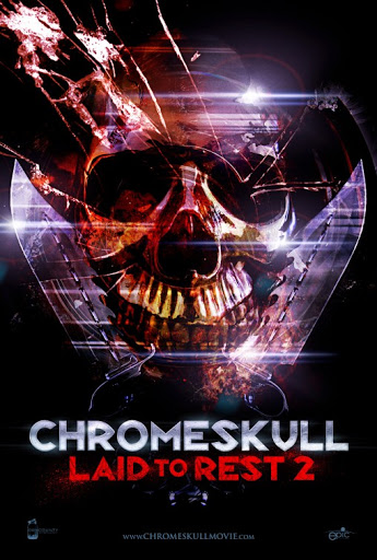 ChromeSkull: Laid to Rest 2 (2011)