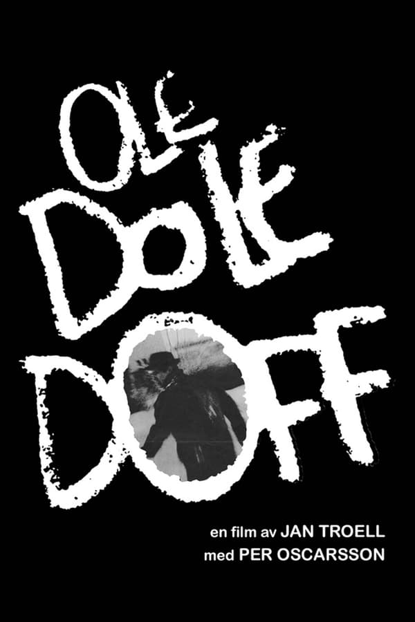 Ole dole doff Aka Who Saw Him Die? (1968)