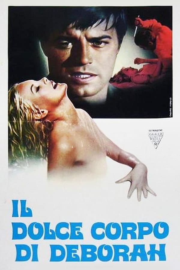 Il dolce corpo di Deborah Aka The Sweet Body of Deborah (1968)