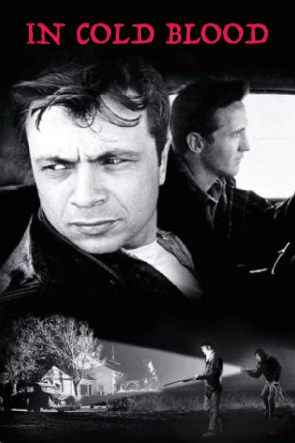 In Cold Blood (1967)