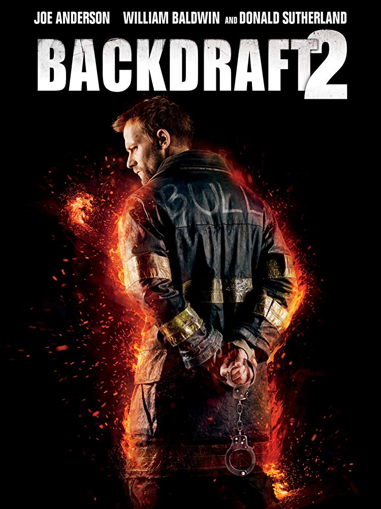 Backdraft 2 (2019)