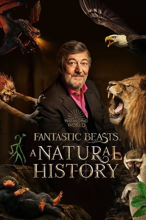 Fantastic Beasts: A Natural History (2022) 