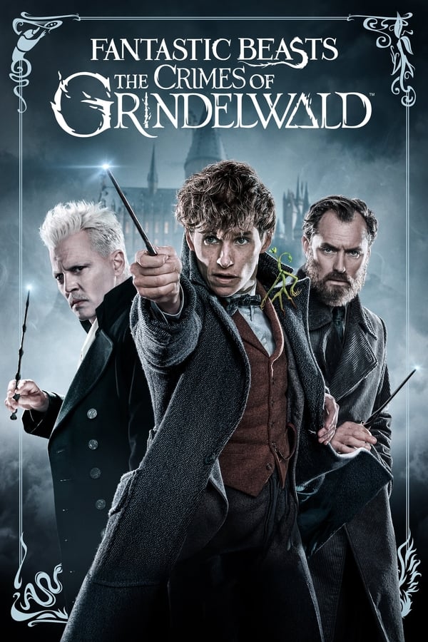 Fantastic Beasts: The Crimes of Grindelwald (2018) 