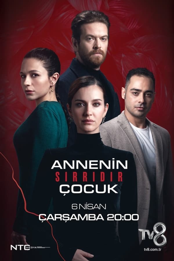 Annenin Sırrıdır Çocuk (2022)