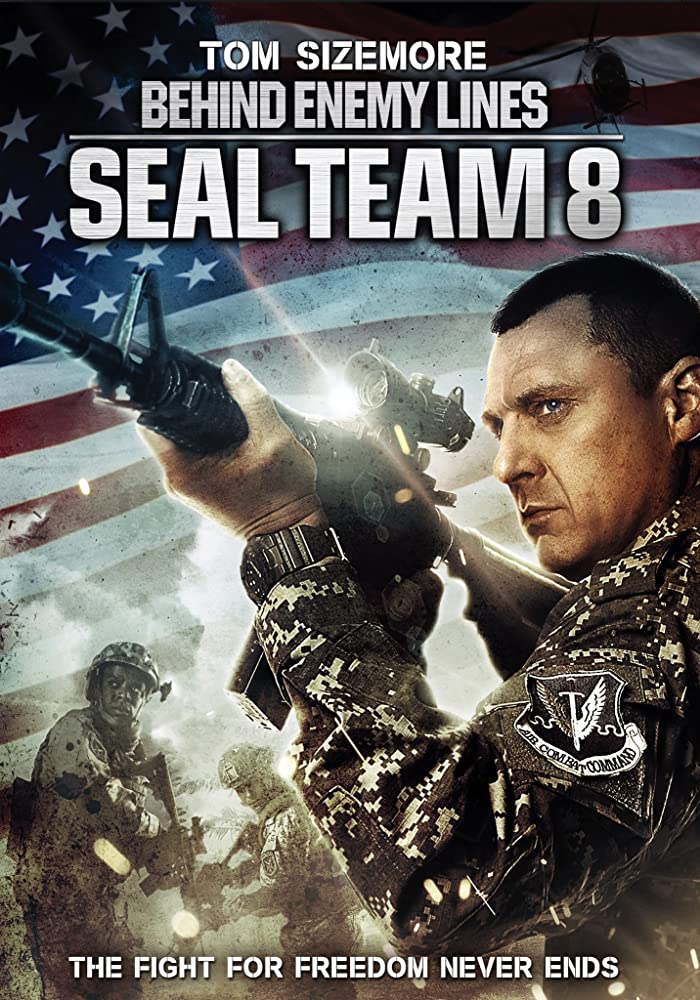 Seal Team Eight: Behind Enemy Lines (2014)