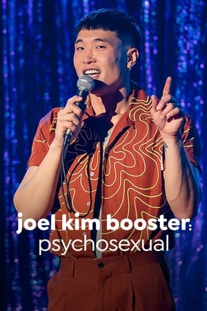 Joel Kim Booster: Pyschosexual (2022) 