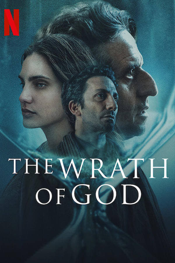 The Wrath of God Aka La Ira de Dios (2022)