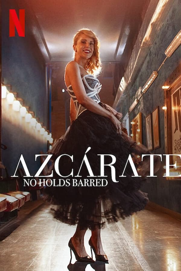 Azcárate: No Holds Barred (2021)