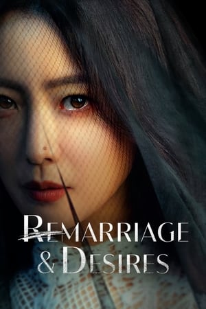 Remarriage & Desires (2022) 1x8