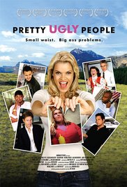 Pretty Ugly People (2008)