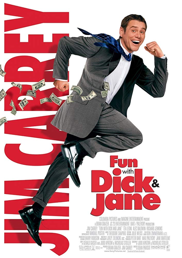 Fun with Dick and Jane (2005)