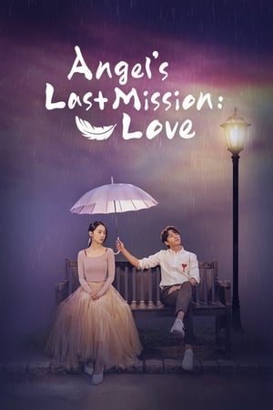 Angel's Last Mission: Love Aka Dan, Hanaui Sarang (2019) 1x16