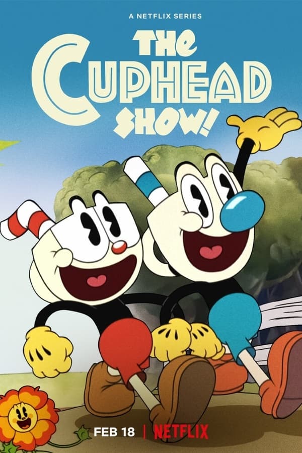 The Cuphead Show! (2022)