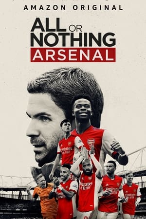 All or Nothing: Arsenal (2022) 1x8