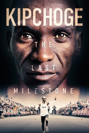 Kipchoge: The Last Milestone (2021) 