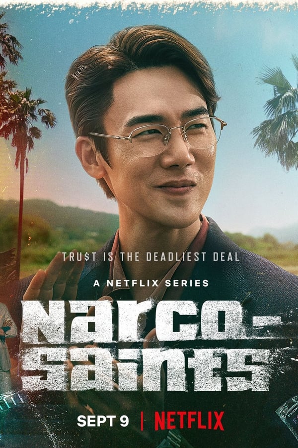 Narco-Saints Aka The Accidental Narco (2022) 1x6