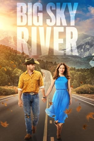 Big Sky River (2022) 