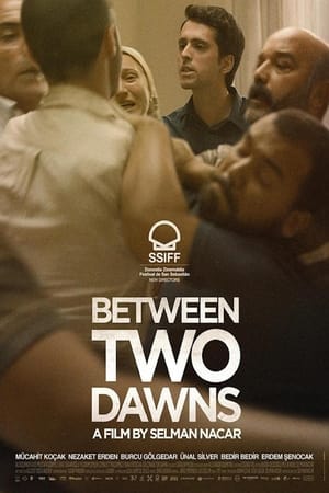 Between Two Dawns Aka Iki Safak Arasinda (2021)