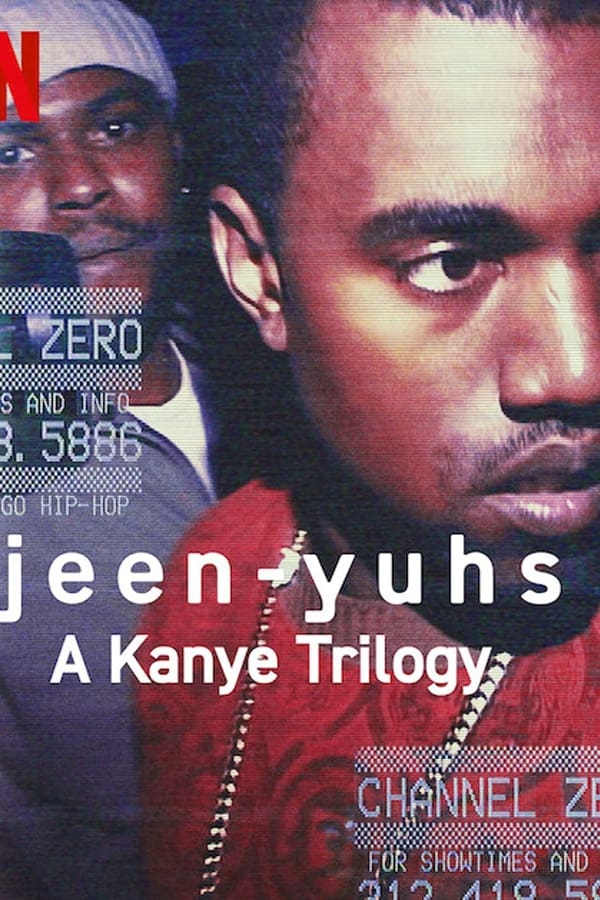 Jeen-yuhs: A Kanye Trilogy (2022)