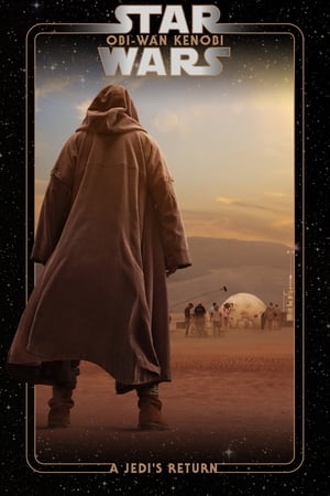 Obi-Wan Kenobi: A Jedi's Return (2022) 