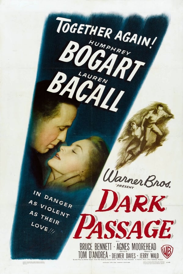 Dark Passage (1947) 