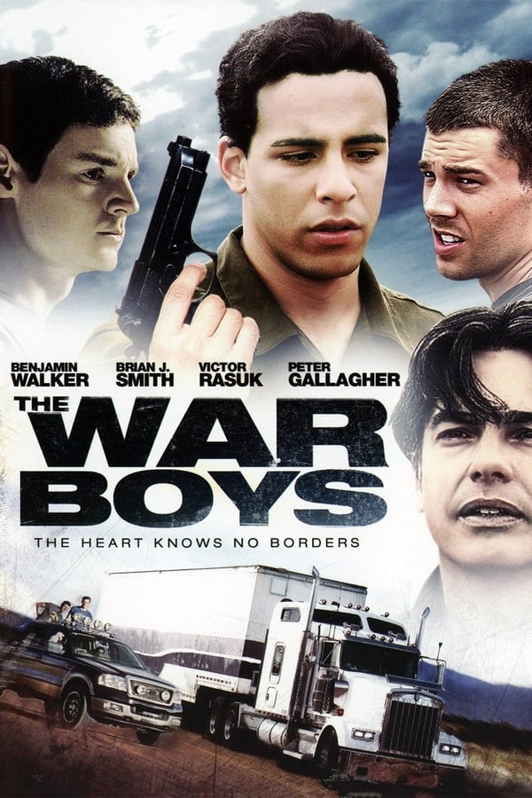 The War Boys (2009)