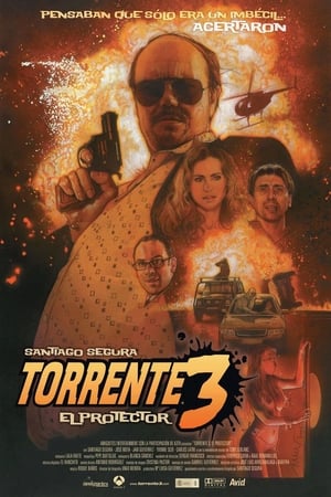 Torrente 3: The Protector Aka Torrente 3: El protector (2005)