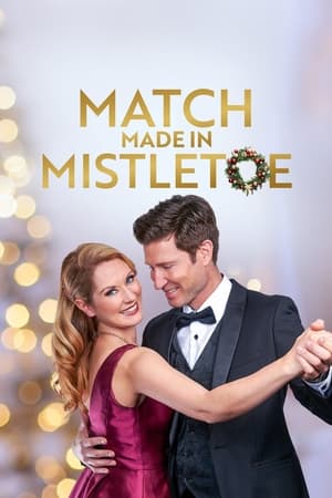 Match Made in Mistletoe Aka Christmas in Washington (2021)