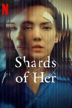 Shards of Her (2022) 1x9